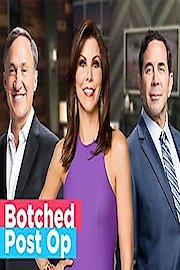 Botched: Post Op Season 2 Episode 7