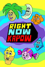 Right Now Kapow Season 1 Episode 50
