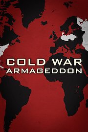 Cold War Armageddon Season 1 Episode 4