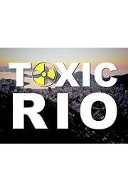 Toxic Rio Season 1 Episode 1