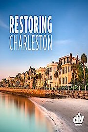 Restoring Charleston Season 1 Episode 7