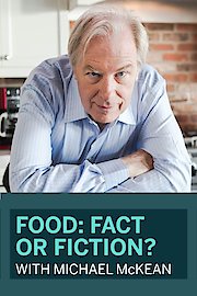 Food: Fact or Fiction? Season 3 Episode 18