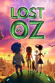 Lost in Oz Season 1 Episode 1