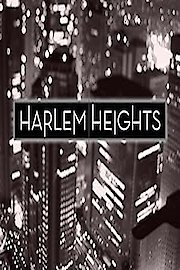 Harlem Heights Season 1 Episode 8