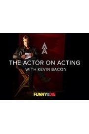 The Actor On Acting With Kevin Bacon Season 1 Episode 6