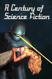 A Century of Science Fiction Season 1 Episode 12