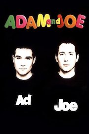 The Adam and Joe Show Season 4 Episode 6