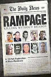 Rampage: Killing Without Reason Season 1 Episode 5