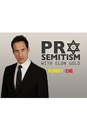 Pro-Semitism with Elon Gold Season 1 Episode 2