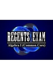 Regents Exam: Algebra I (Common Core) Season 1 Episode 24