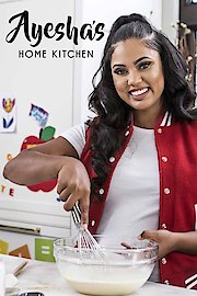 Ayesha's Home Kitchen Season 2 Episode 7