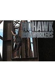 Mohawk Ironworkers Season 1 Episode 11