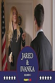 Jared & Ivanka Season 2 Episode 2
