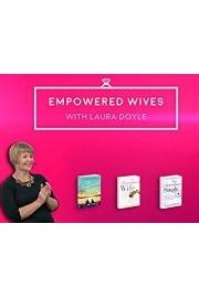 Empowered Wives with Laura Doyle Season 1 Episode 6