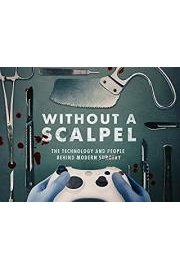 Without a Scalpel Season 1 Episode 1