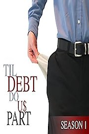 Til Debt Do Us Part Season 7 Episode 9