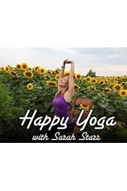 Happy Yoga With Sarah Starr Season 1 Episode 3