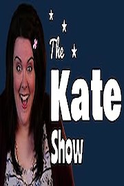 The Kate Show Season 1 Episode 1