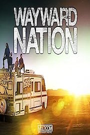 Wayward Nation Season 1 Episode 8