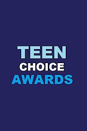 Teen Choice Awards Season 2 Episode 1