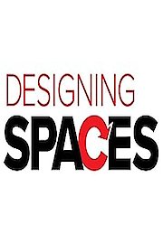 Designing Spaces Season 8 Episode 19