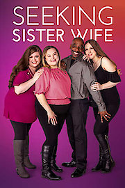 Watch Seeking Sister Wife Season 5 Episode 2 - Seeking Danielle Davis