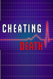 Cheating Death Season 1 Episode 6
