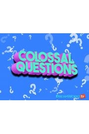 Colossal Questions Season 4 Episode 1