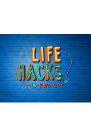 Life Hacks For Kids Season 4 Episode 11