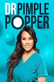 Dr. Pimple Popper Season 5 Episode 102
