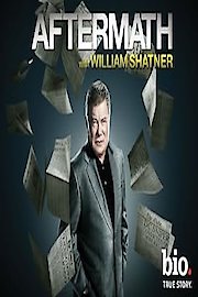 Aftermath with William Shatner Season 2 Episode 3