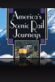 America's Scenic Rail Journeys Season 1 Episode 3