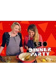 30 Dollar Dinner Party Season 1 Episode 6