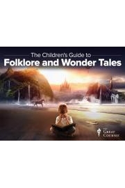 A Children's Guide to Folklore and Wonder Tales Season 1 Episode 1
