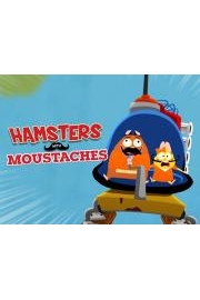 Hamsters With Mustaches Season 1 Episode 9