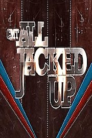 CMT's All Jacked Up Season 1 Episode 6