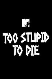 Too Stupid to Die Season 1 Episode 100