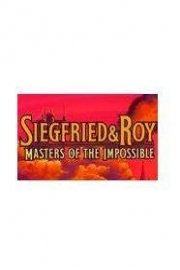 Siegfried & Roy: Masters of the Impossible Season 1 Episode 3