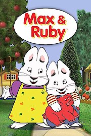 Max and Ruby Season 7 Episode 25