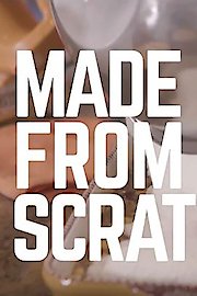 Made From Scratch Season 2 Episode 2