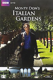 Monty Don's Italian Gardens Season 1 Episode 4