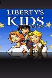Liberty's Kids, The Complete Series  Season 1 Episode 33