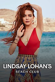 Lindsay Lohan's Beach Club Season 1 Episode 13