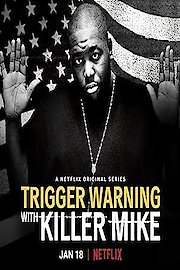 Trigger Warning With Killer Mike Season 1 Episode 1