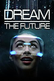 Dream the Future Season 2 Episode 8