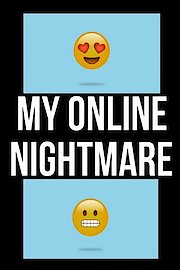 My Online Nightmare Season 1 Episode 3