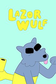 Lazor Wulf Season 2 Episode 2