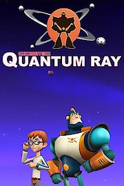 Cosmic Quantum Ray Season 1 Episode 18