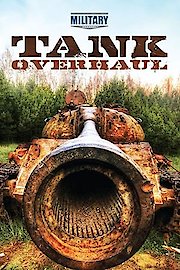 Tank Overhaul Season 1 Episode 1