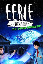 Eerie, Indiana: The Other Dimension Season 1 Episode 14